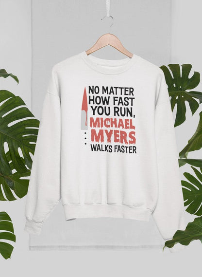 No Matter How Fast You Run Sweat Shirt shopmerchmallow Virgin Teez - Black Hoodie
