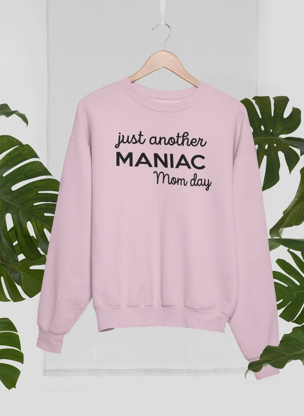 Just Another Manic Mom Day Sweat Shirt shopmerchmallow Virgin Teez - Black Hoodie