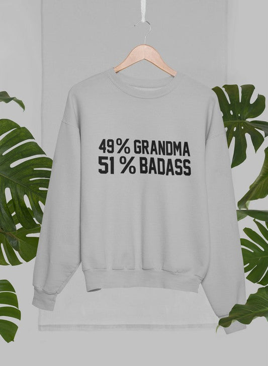 49% Grandma 51% Badass Sweat Shirt shopmerchmallow Virgin Teez - Black Hoodie