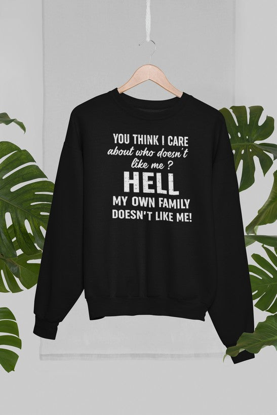 Do You Think I Care Sweat Shirt shopmerchmallow Virgin Teez - Black Hoodie