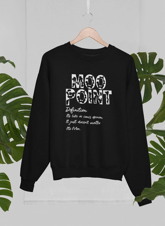 Moo Point Sweat Shirt shopmerchmallow Virgin Teez - Black Hoodie