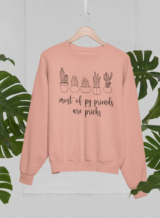 Most Of My Friends Are Pricks Sweat Shirt shopmerchmallow Virgin Teez - Black Hoodie
