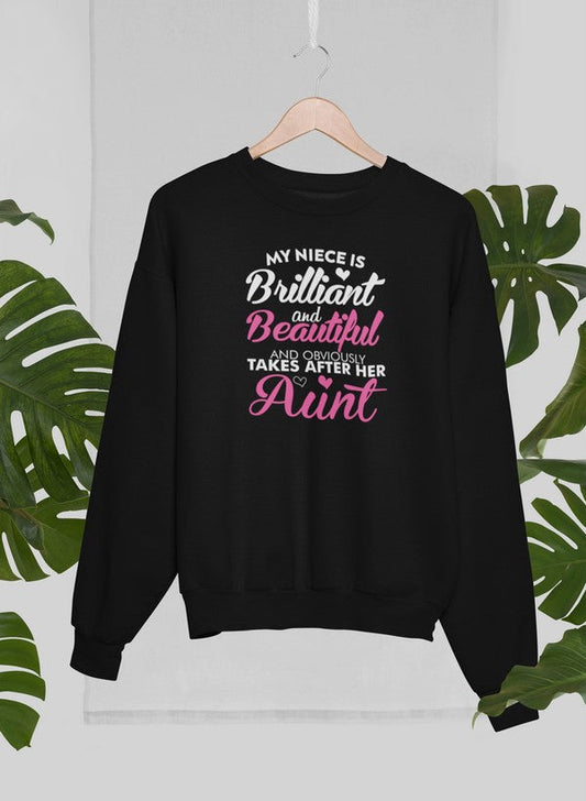 My Niece Is Brilliant And Beautiful And Obviously Takes After Her Aunt Sweat Shirt shopmerchmallow Virgin Teez - Black Hoodie