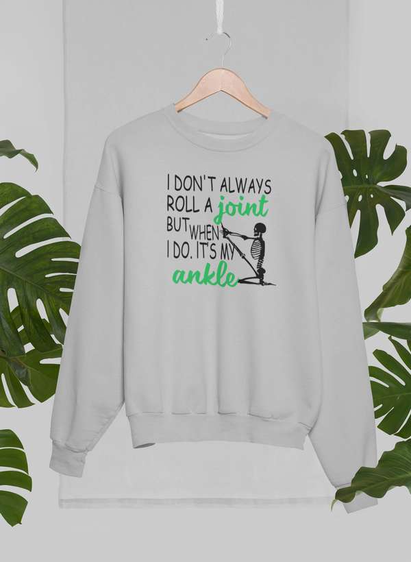 I Don't Always Roll A Joint Skull Sweat Shirt shopmerchmallow Virgin Teez - Black Hoodie