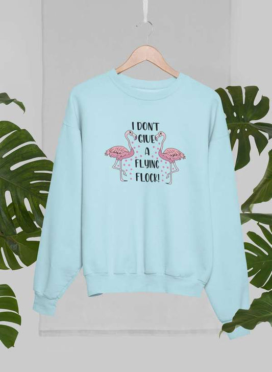 I Don't Give A Flying Flock Sweat Shirt shopmerchmallow Virgin Teez - Black Hoodie