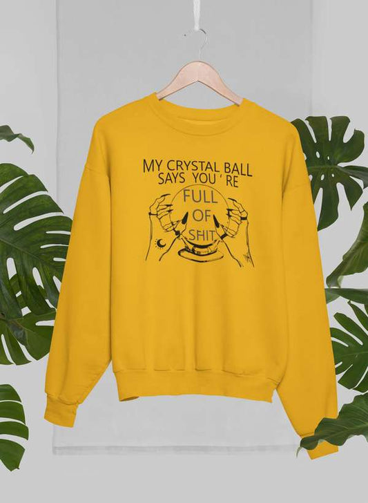 My Crystal Ball Says Sweat Shirt shopmerchmallow Virgin Teez - Black Hoodie
