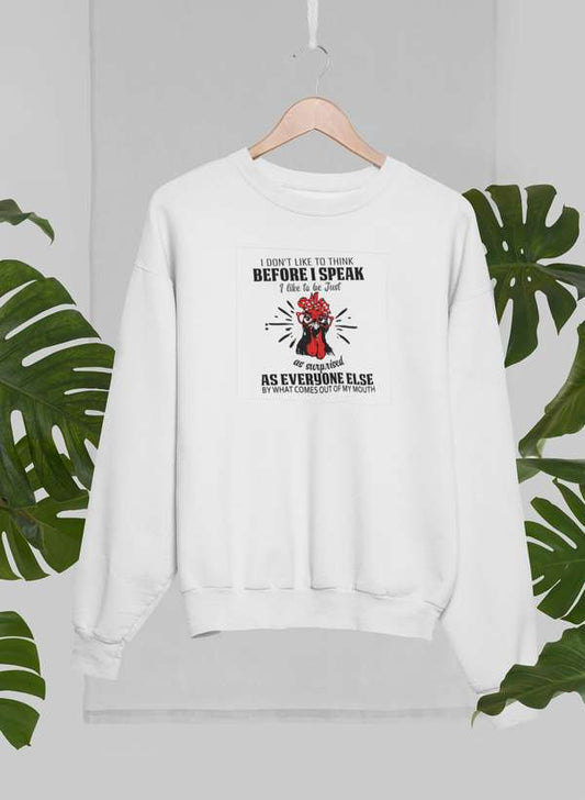 I Don't Like To Think Before I Speak Sweat Shirt shopmerchmallow Virgin Teez - Black Hoodie