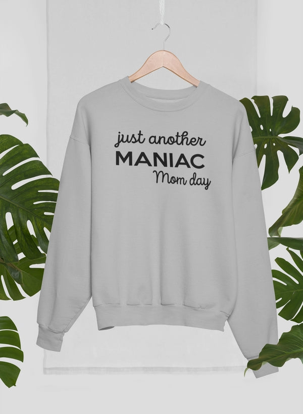 Just Another Manic Mom Day Sweat Shirt shopmerchmallow Virgin Teez - Black Hoodie