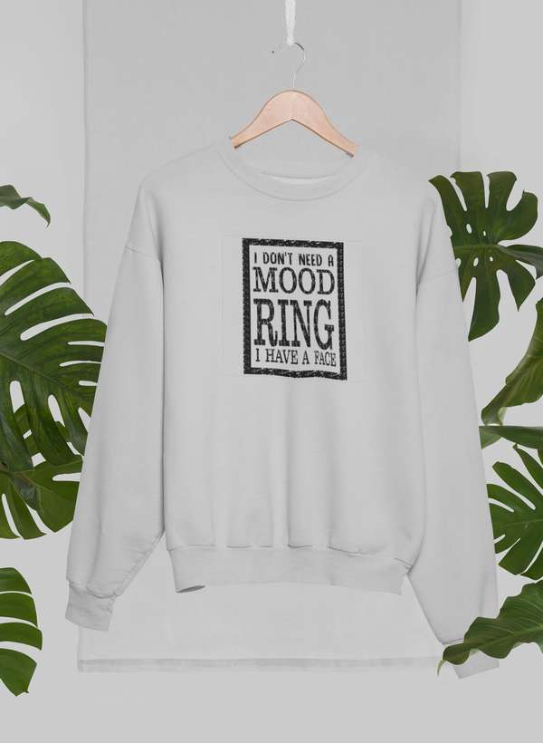 I Don't Need A Mood Ring Sweat Shirt shopmerchmallow Virgin Teez - Black Hoodie
