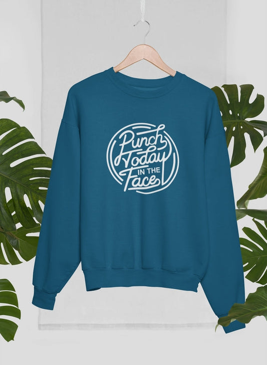 Punch Today In The Face Sweat Shirt shopmerchmallow Virgin Teez - Black Hoodie