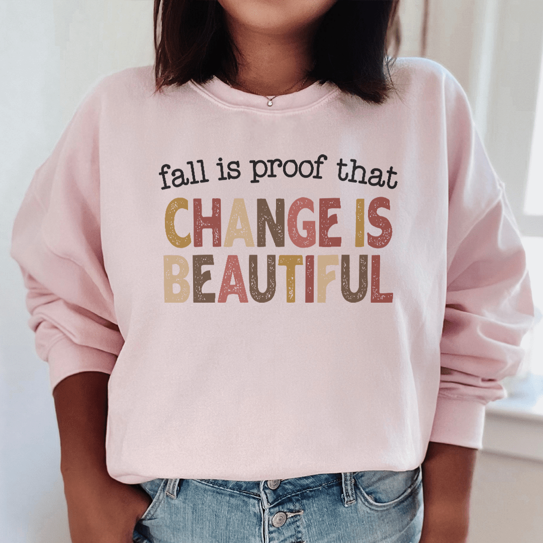 Fall Is Proof That Chang Is Beautiful shopmerchmallow Fall Is Proof That Chang Is Beautiful