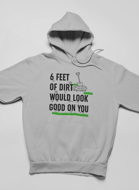 Six Feet Of Dirt Hoodie shopmerchmallow Virgin Teez - Black Hoodie
