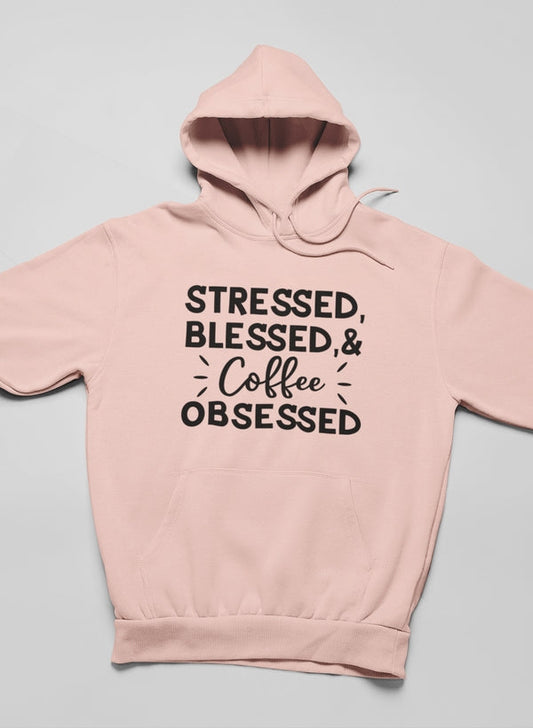 Stressed Blessed & Coffee Obsessed Hoodie shopmerchmallow Virgin Teez - Black Hoodie