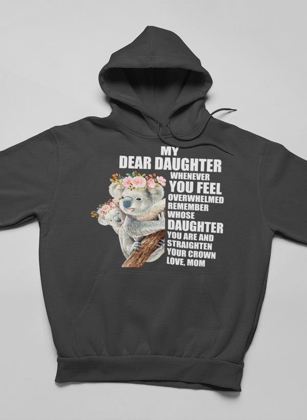 My Dear Daughter Whenever Hoodie shopmerchmallow Virgin Teez - Black Hoodie