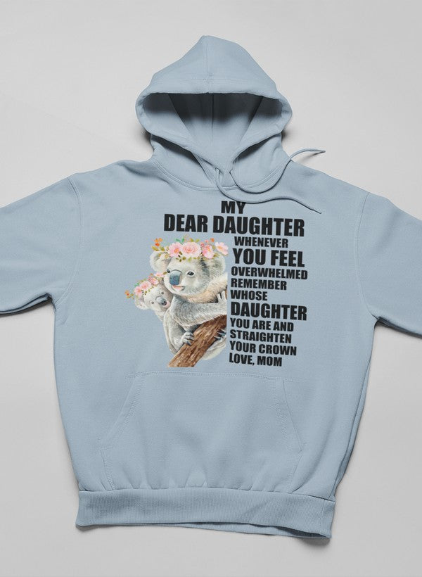 My Dear Daughter Whenever Hoodie shopmerchmallow Virgin Teez - Black Hoodie