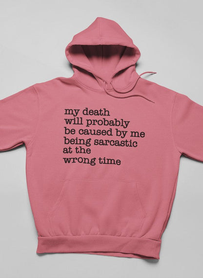 My Death Will Probably Hoodie shopmerchmallow Virgin Teez - Black Hoodie