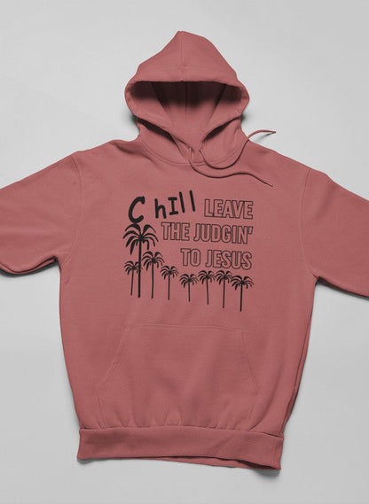 Chill Leave The Judgin' To Jesus Hoodie shopmerchmallow Virgin Teez - Black Hoodie