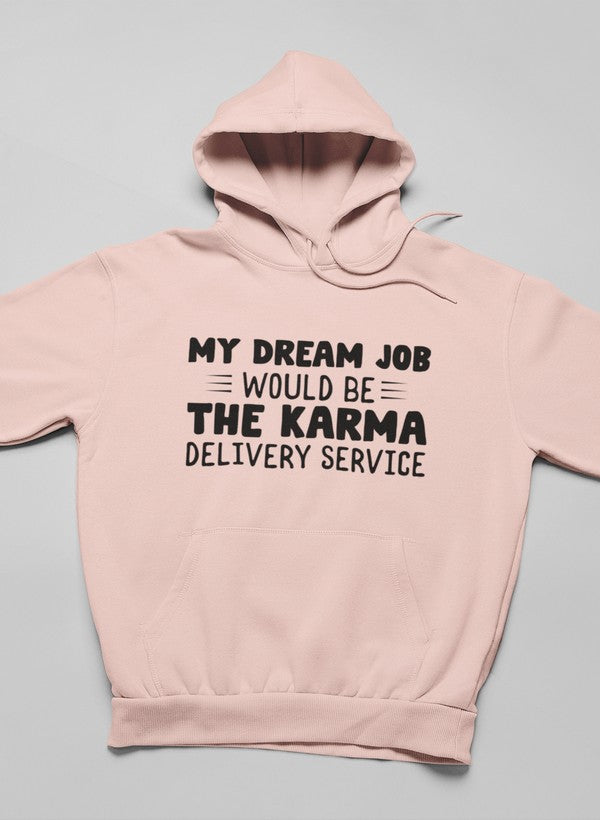 My Dream Job Hoodie shopmerchmallow Virgin Teez - Black Hoodie