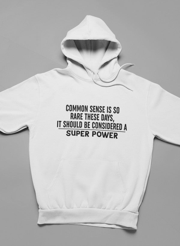 Common Sense Should Be Considered A Superpower Hoodie shopmerchmallow Virgin Teez - Black Hoodie