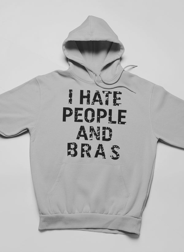I Hate People And Bras Hoodie shopmerchmallow Virgin Teez - Black Hoodie