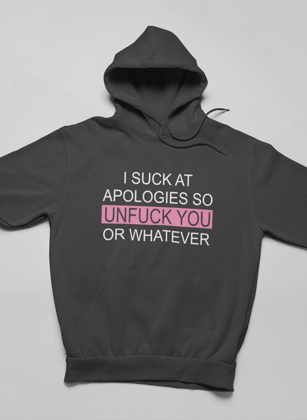 I Suck At Apologies Hoodie shopmerchmallow Virgin Teez - Black Hoodie