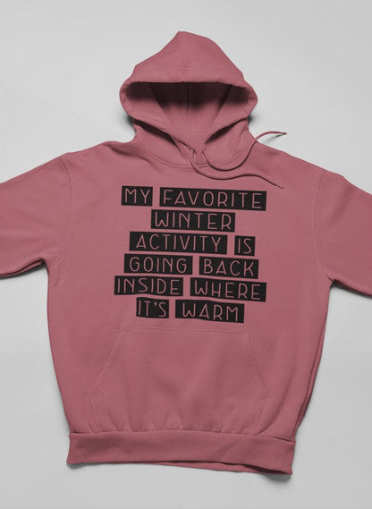 My Favorite Winter Activity Hoodie shopmerchmallow Virgin Teez - Black Hoodie