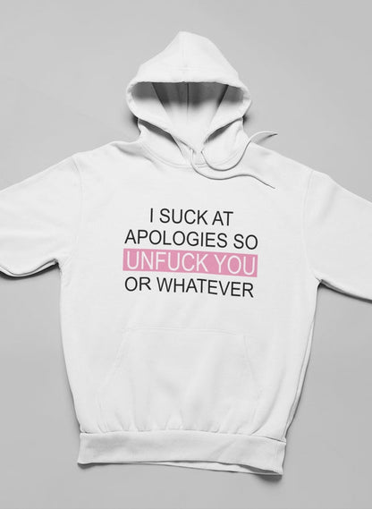 I Suck At Apologies Hoodie shopmerchmallow Virgin Teez - Black Hoodie