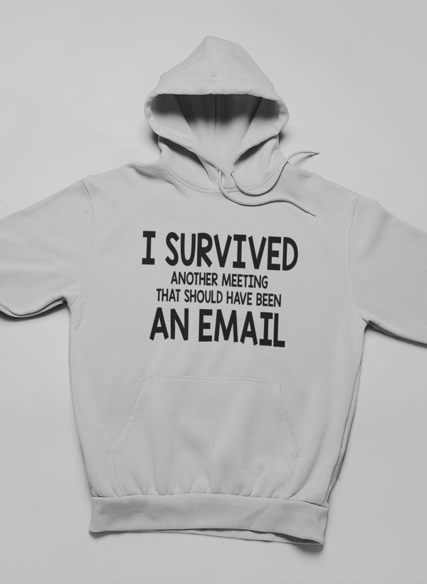 I Survived Another Meeting Hoodie shopmerchmallow Virgin Teez - Black Hoodie