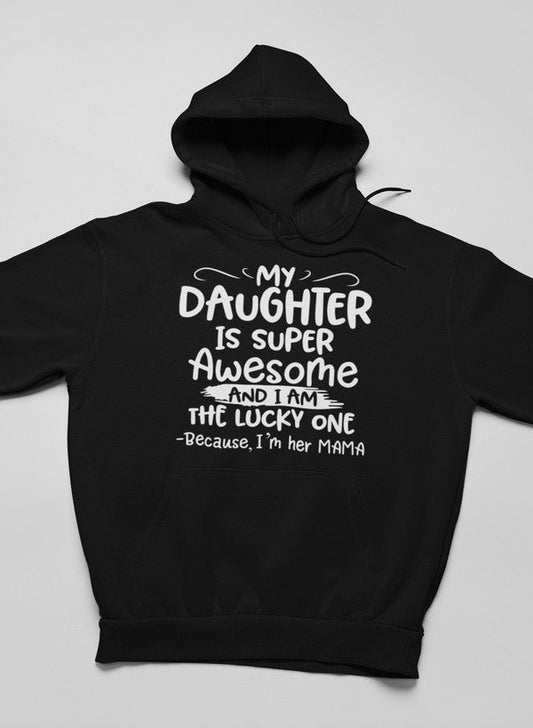 My Daughter Is Super Awesome Hoodie shopmerchmallow Virgin Teez - Black Hoodie