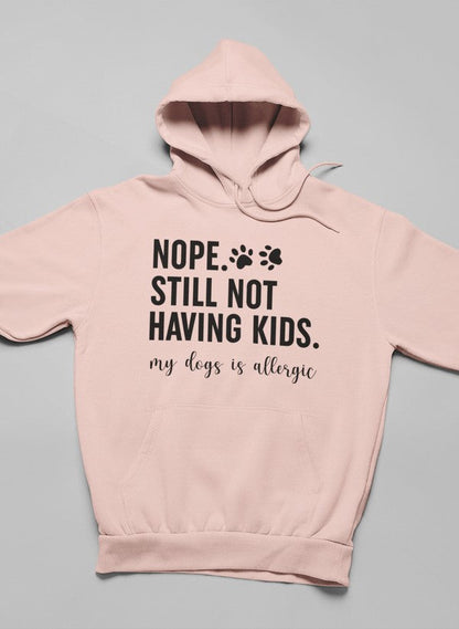 Nope Still Not Having Kids Hoodie shopmerchmallow Virgin Teez - Black Hoodie