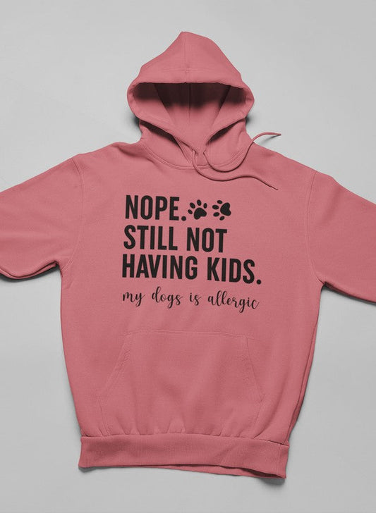 Nope Still Not Having Kids Hoodie shopmerchmallow Virgin Teez - Black Hoodie