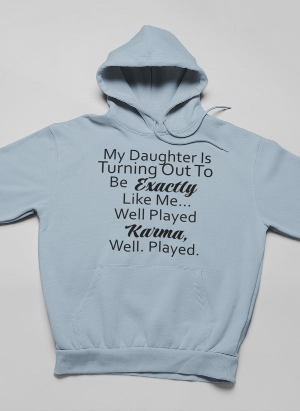My Daughter Is Turning Out To Hoodie shopmerchmallow Virgin Teez - Black Hoodie
