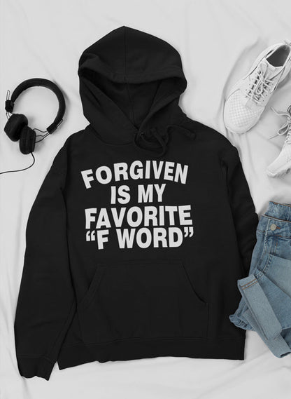 Forgiven Is My Favorite F Word Hoodie shopmerchmallow Virgin Teez - Black Hoodie