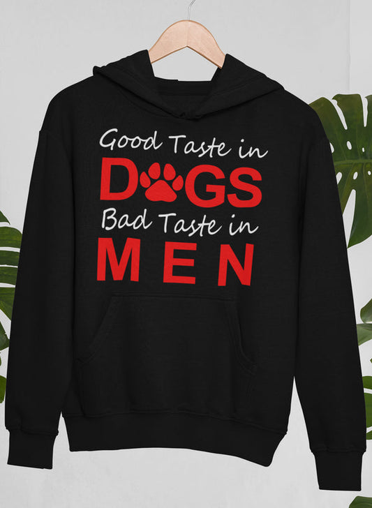 Good Taste In Dogs Hoodie shopmerchmallow Virgin Teez - Black Hoodie