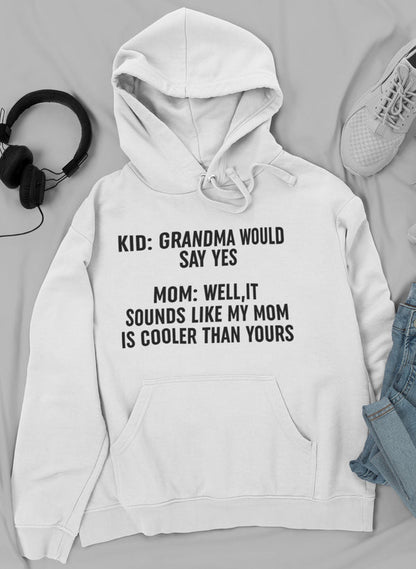 Grandma Would Say Yes Hoodie shopmerchmallow Virgin Teez - Black Hoodie