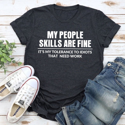 My People Skills Are Fine T-Shirt shopmerchmallow My People Skills Are Fine T-Shirt