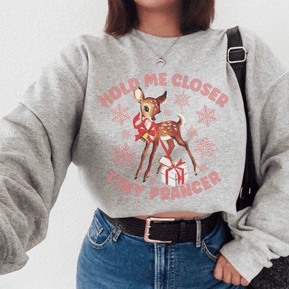 Hold Me Closer Tiny Prancer shopmerchmallow Hold Me Closer Tiny Prancer