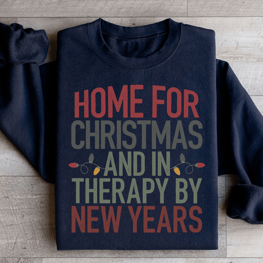 Home For Christmas And In Therapy By New Years shopmerchmallow Home For Christmas And In Therapy By New Years