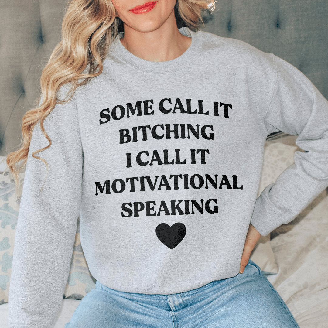 I Call It Motivational Speaking shopmerchmallow I Call It Motivational Speaking