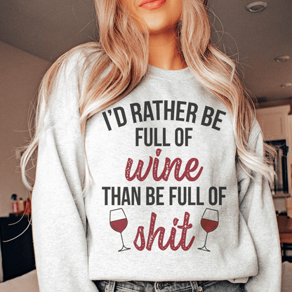 I'd Rather Be Full Of Wine shopmerchmallow I'd Rather Be Full Of Wine