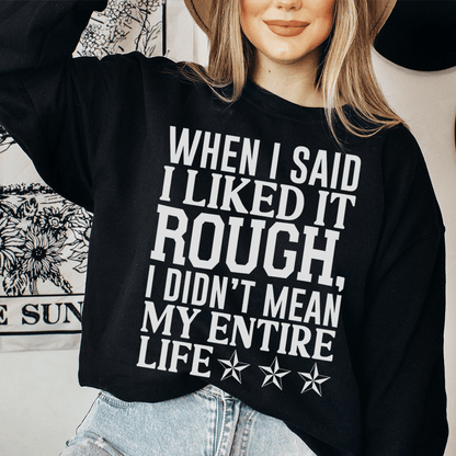 I Like It Rough shopmerchmallow I Like It Rough