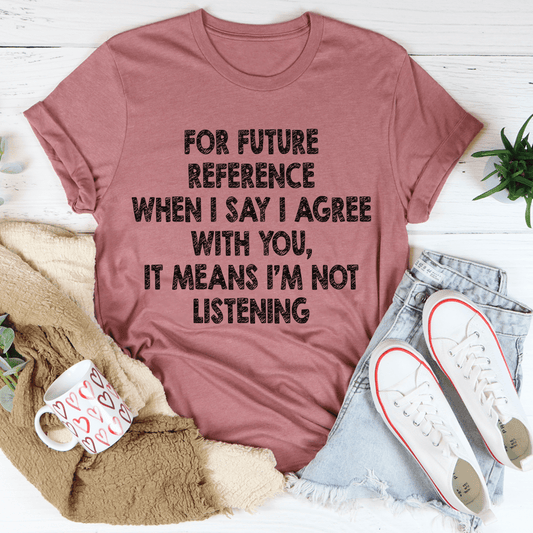 I'm Not Listening T-Shirt shopmerchmallow I'm Not Listening T-Shirt