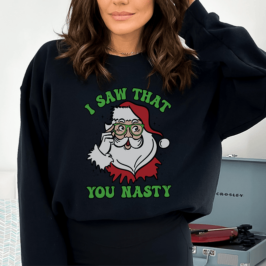 I Saw That You Nasty shopmerchmallow I Saw That You Nasty