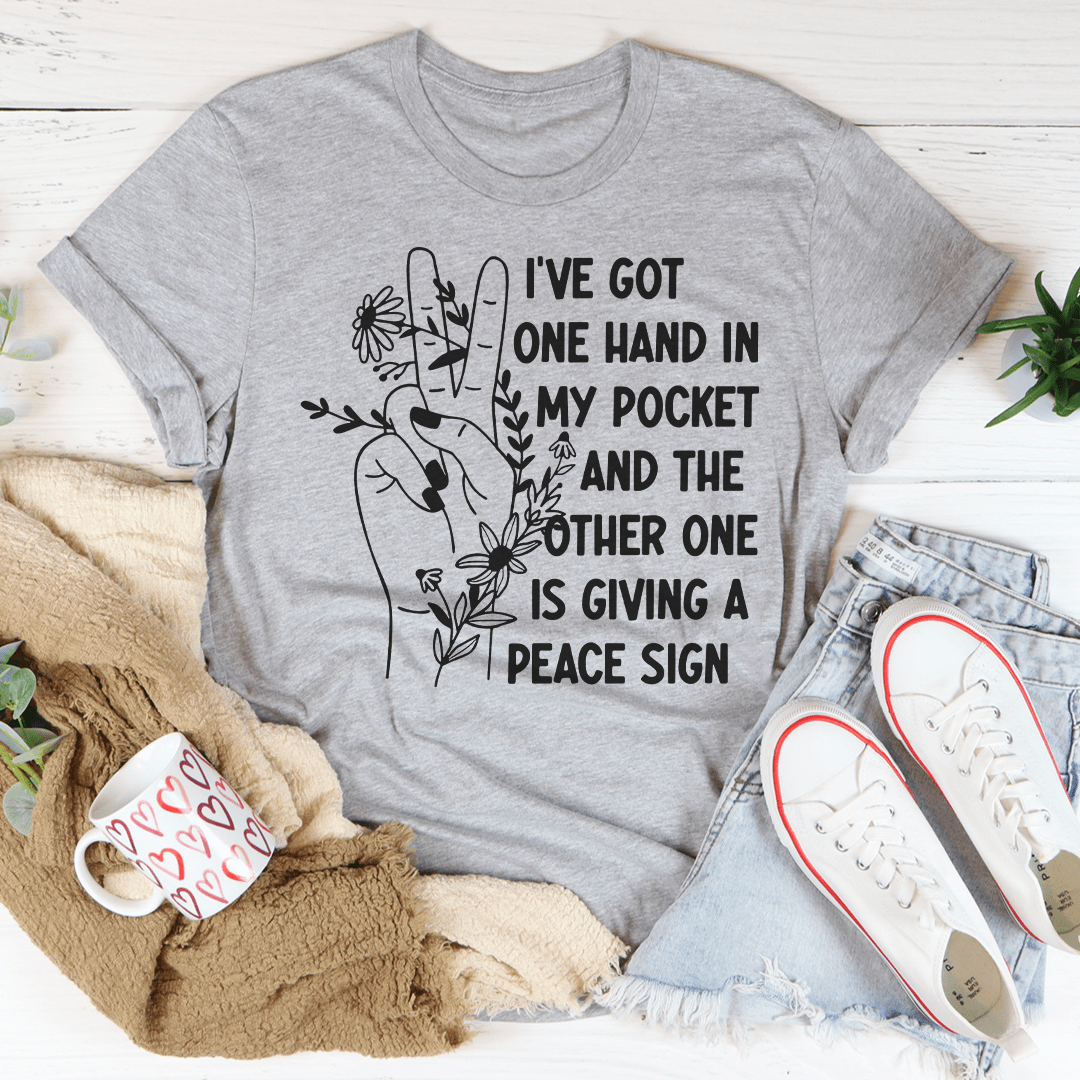 I've Got One Hand In My Pocket T-Shirt shopmerchmallow I've Got One Hand In My Pocket T-Shirt