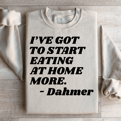 I've Got To Start Eating More At Home shopmerchmallow I've Got To Start Eating More At Home