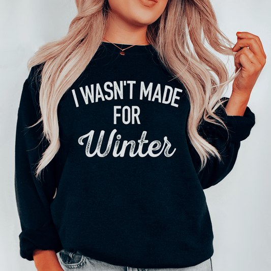 I Wasn't Made For Winter shopmerchmallow I Wasn't Made For Winter