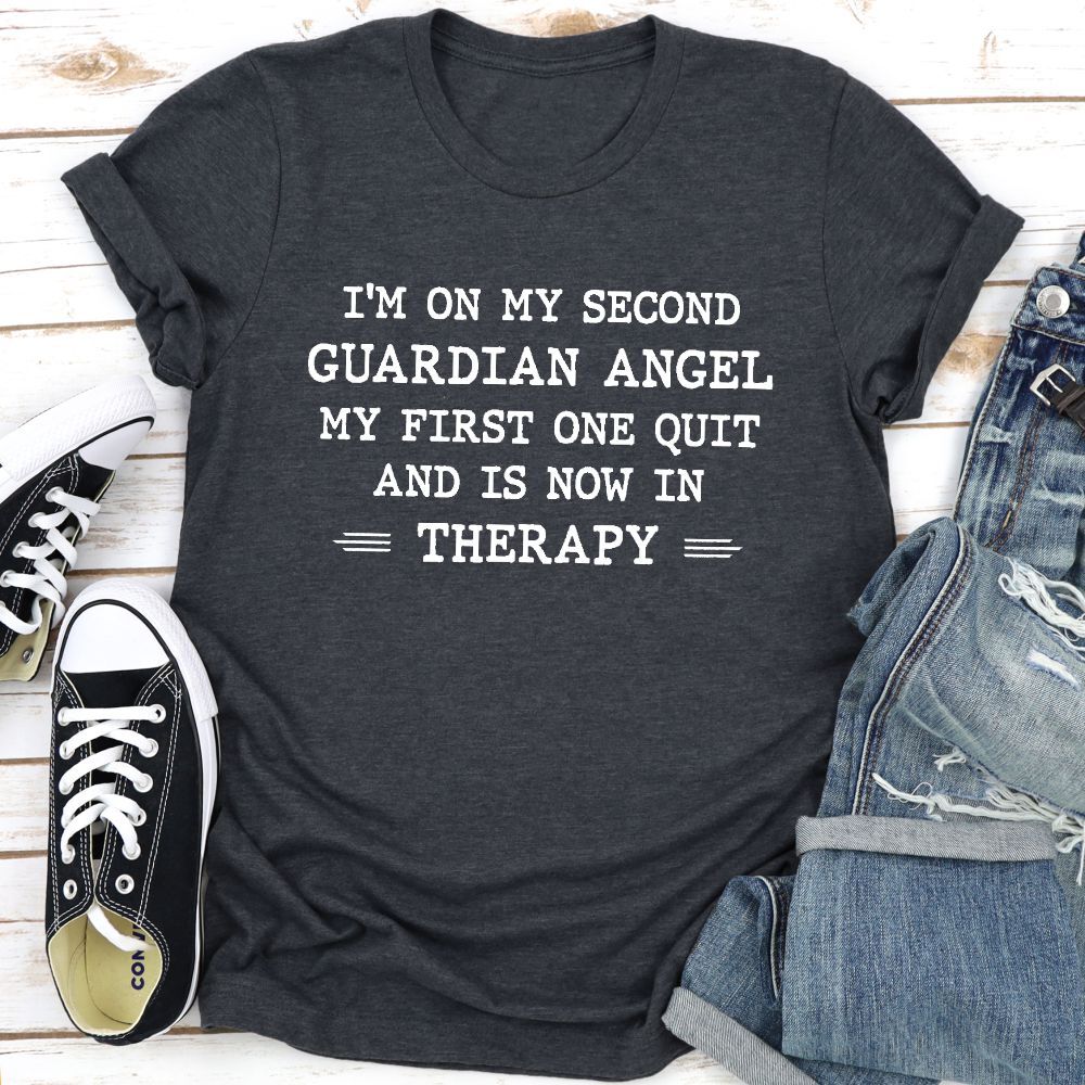 I'm On My Second Guardian Angel T-Shirt shopmerchmallow I'm On My Second Guardian Angel T-Shirt