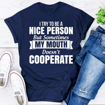 I Tried To Be A Nice Person T-Shirt shopmerchmallow I Tried To Be A Nice Person T-Shirt