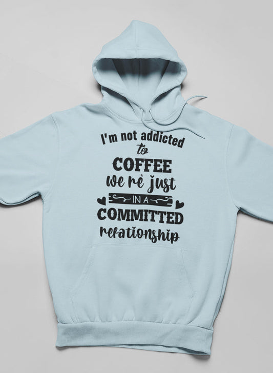 I Am Not Addicted To Coffee Hoodie shopmerchmallow Virgin Teez - Black Hoodie