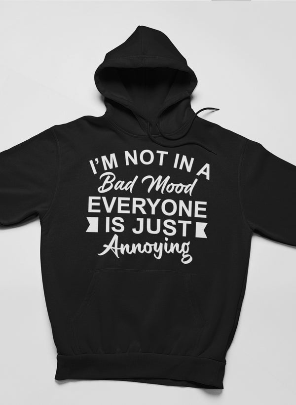 I'm Not In A Bad Mood Hoodie shopmerchmallow Virgin Teez - Black Hoodie